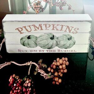 Handcrafted Pumpkins Buy 'Em By The Bushel Art Box Sign